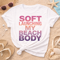 Load image into Gallery viewer, Soft Launching My Beach Body / Women's Tee